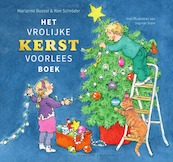 Het vrolijke kerst voorleesboek - Marianne Busser, Ron Schröder (ISBN 9789000340293)