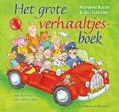 Het grote verhaaltjesboek - Marianne Busser, Ron Schröder (ISBN 9789000319060)