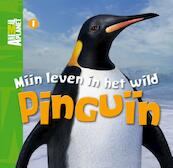 Mijn leven in het wild Pinguin - Meredith Costain (ISBN 9789047802518)
