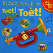 Kiekeboegeluiden Toet! Toet ! - Dawn Sirett (ISBN 9789048304691)