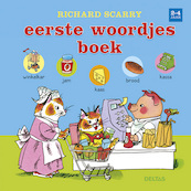 Eerste woordjesboek 2-4 jaar - Richard Scarry (ISBN 9789044733211)
