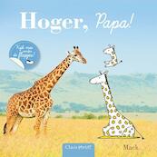 Hoger, papa - Mack (ISBN 9789044819762)