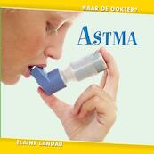 Astma - Elaine Landau (ISBN 9789055664986)