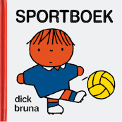 Sportboek - Dick Bruna (ISBN 9789056475789)