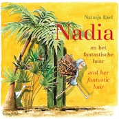 Nadia and her fantastic hair - Natasja Exel (ISBN 9789490203047)