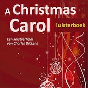 A Christmas Carol - Charles Dickens (ISBN 9789491159022)
