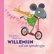 Willemijn wil een optocht zijn - Lida Dijkstra, Lida Dykstra (ISBN 9789025757427)