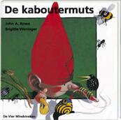 De kaboutermuts - J.A. Rowe, B. Weninger (ISBN 9789051160468)