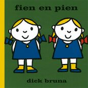 Fien en Pien - Dick Bruna (ISBN 9789056473518)