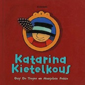 Katarina Kietelkous - G. De Troyer (ISBN 9789058383914)