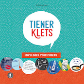 Tienerklets! - Michal Janssen (ISBN 9789081477949)