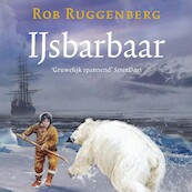 IJsbarbaar - Rob Ruggenberg (ISBN 9789045122373)