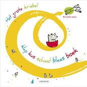Het grote kriebel, klap, kus, schud, blaas, boek - Lotte Brauning, Judith Ganter, Nicole Iwanov, Claire Lenkova (ISBN 9789020995664)