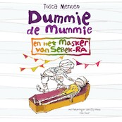 Dummie de mummie en het masker van Sebek-Ra - Tosca Menten (ISBN 9789000369652)