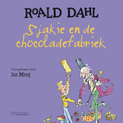 Sjakie en de chocoladefabriek - Roald Dahl (ISBN 9789026158643)