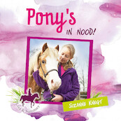 Pony's in nood - Suzanne Knegt (ISBN 9789087187385)