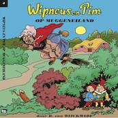 Wipneus en Pim op Muggeneiland - B. van Wijckmade (ISBN 9789464499520)