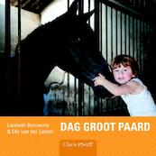 Dag groot paard - Elly van der Linden (ISBN 9789044817621)