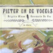 Pieter en de vogels - Brigitte Minne (ISBN 9789081371957)
