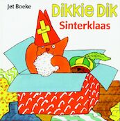 Dikkie Dik Sinterklaas - Jet Boeke, A. van Norden (ISBN 9789025744762)