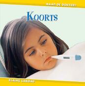Koorts - Elaine Landau (ISBN 9789055665020)