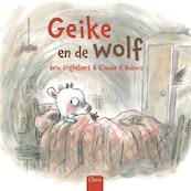 Geike en de wolf - Eric Englebert (ISBN 9789044821208)