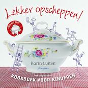 Lekker opscheppen! - Karin Luiten (ISBN 9789021674643)