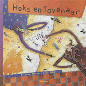 Heks en Tovenaar - B. Minne (ISBN 9789058381453)