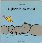 Nijlpaard en Vogel - C. Hol (ISBN 9789058383549)