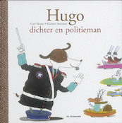 Hugo dichter en politieman - C. Norac (ISBN 9789058385413)