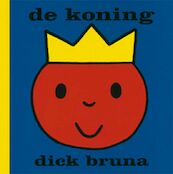 De koning - Dick Bruna (ISBN 9789073991828)