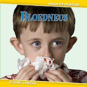 Bloedneus - Elaine Landau (ISBN 9789055665051)