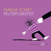 Peuterpuberteit - Marga Schiet (ISBN 9789000318988)