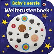 Baby's eerste welterustenboek - Fiona Land, Justine Smith (ISBN 9789047509158)