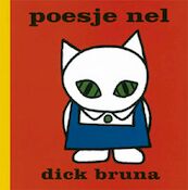 Poesje Nel - Dick Bruna (ISBN 9789056473716)