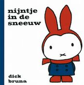 Nijntje in de sneeuw - Dick Bruna (ISBN 9789073991842)