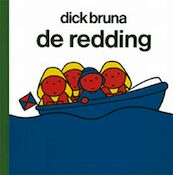 De redding - Dick Bruna (ISBN 9789073991880)