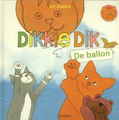 Dikkie Dik De ballon - Jet Boeke, Arthur van Norden (ISBN 9789025754945)