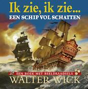 Een schip vol schatten - Walter Wick (ISBN 9789021672694)