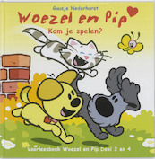 Woezel en Pip - kom je spelen? - Guusje Nederhorst (ISBN 9789048810871)