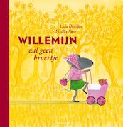 Willemijn wil geen broertje - Lida Dijkstra (ISBN 9789025765934)
