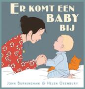 Er komt een baby bij - John Burningham (ISBN 9789025748470)
