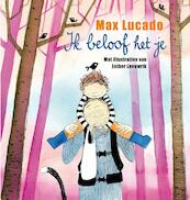 Ik beloof het je - Max Lucado (ISBN 9789033832291)