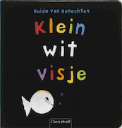 Klein wit visje - G. van Genechten, Guido van Genechten (ISBN 9789044802214)