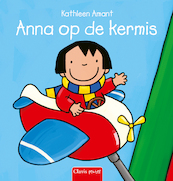 Anna op de kermis - Kathleen Amant (ISBN 9789044849233)