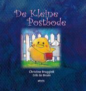 De kleine postbode - Christine Bruggink (ISBN 9789086601929)
