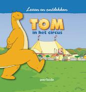 TOM IN HET CIRCUS - Diane Morel (ISBN 9789031726578)