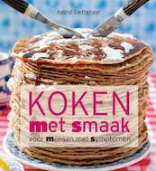Koken met smaak - Astrid Slettenaar (ISBN 9789021549330)