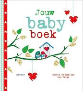 Jouw babyboek - Gerrit ten Berge (ISBN 9789026606946)