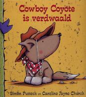 Cowboy Coyote is verdwaald - Simon Puttock (ISBN 9789053418277)